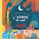 Arbre de nuit (L')